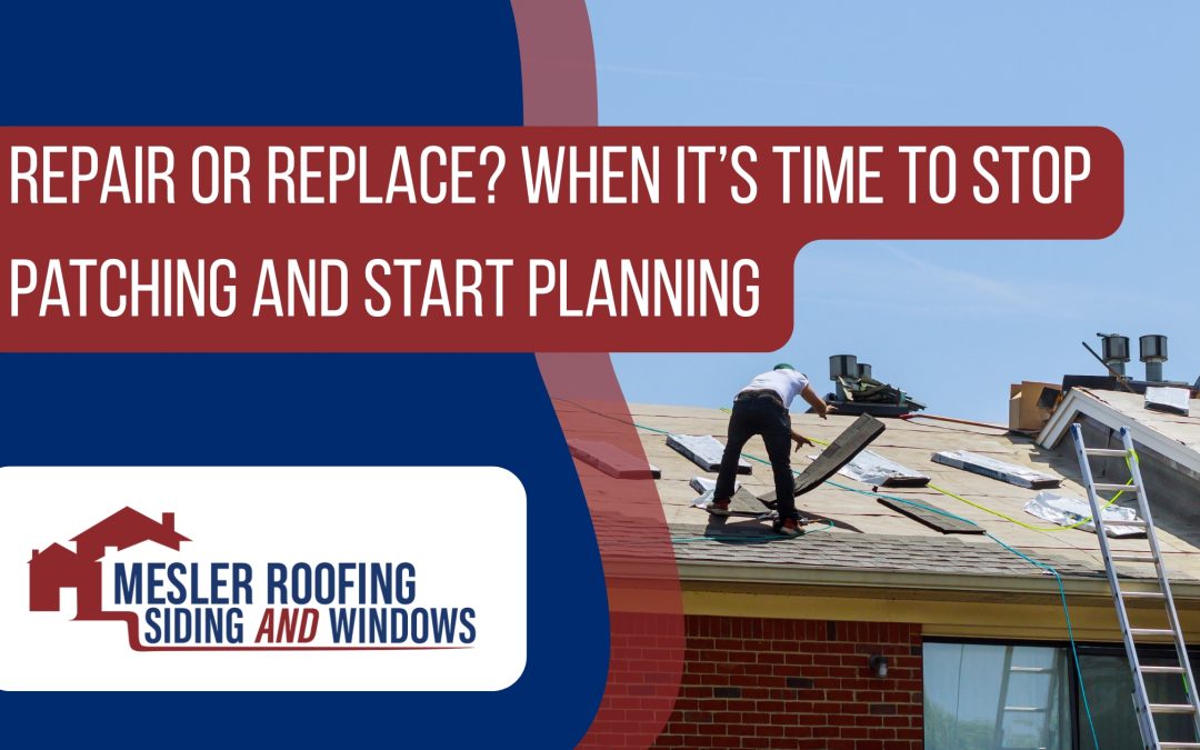 Repair or Replace? When It’s Time to Stop Patching and Start Planning